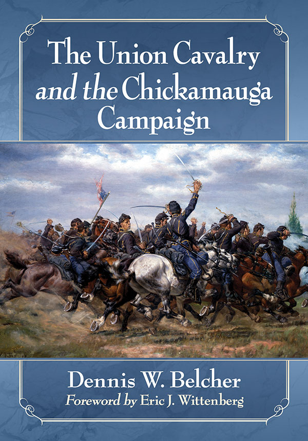 The Chickamauga Campaign by David A. Powell